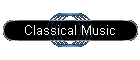 Classical Music